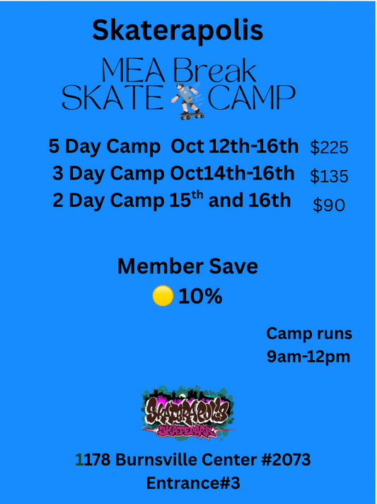 MEA BREAK SKATE CAMP