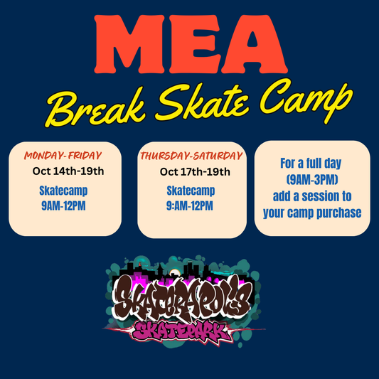 MEA Break Skate🛹 Camp